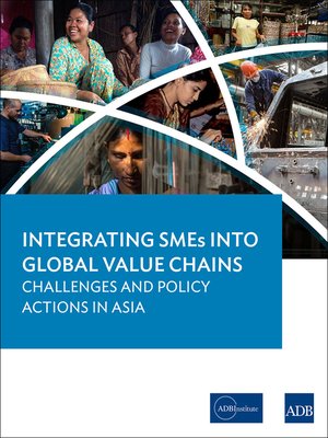 cover image of Integrating SMEs into Global Value Chains